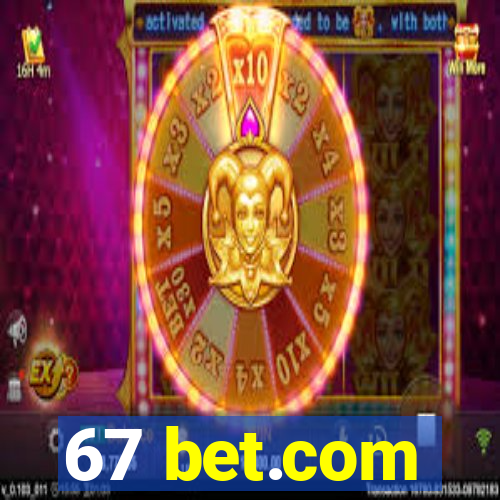 67 bet.com